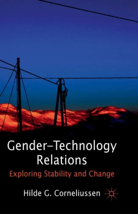 Gender-Technology Relations - Corneliussen, H.