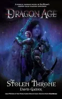 Dragon Age - the Stolen Throne - Gaider, David