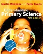 Understanding Primary Science - Wenham, Martin W a Ovens, Peter