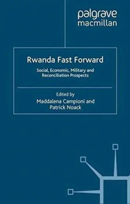 Rwanda Fast Forward - Noack, Patrick