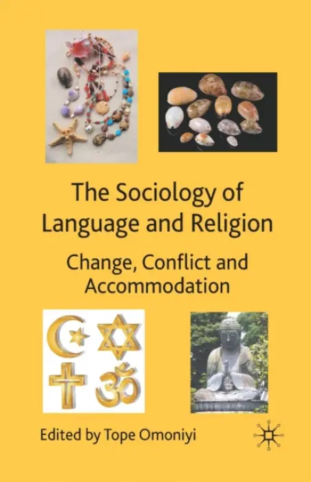 Sociology of Language and Religion - Omoniyi, Tope