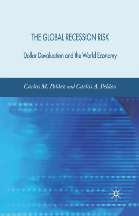 Global Recession Risk - Pelaez, C.