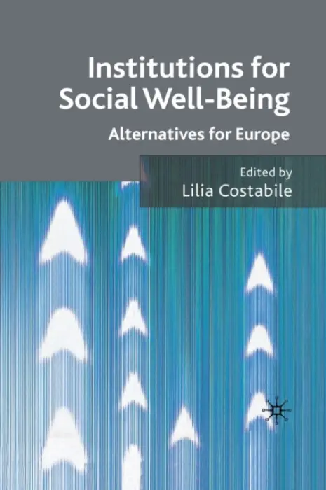 Institutions for Social Well Being