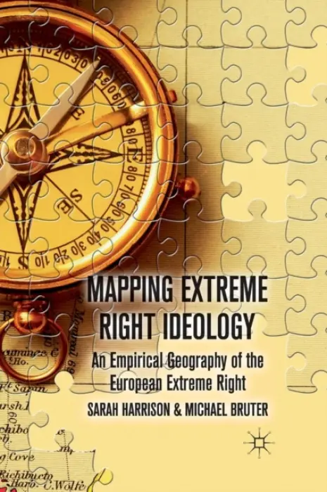 Mapping Extreme Right Ideology - Bruter, M. a Harrison, S.