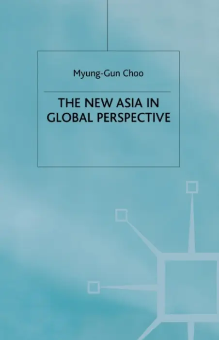 New Asia in Global Perspective - Choo, M.