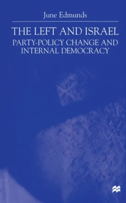 Left and Israel - Edmunds, J.