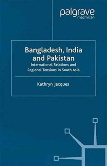 Bangladesh, India & Pakistan - Jacques, K.