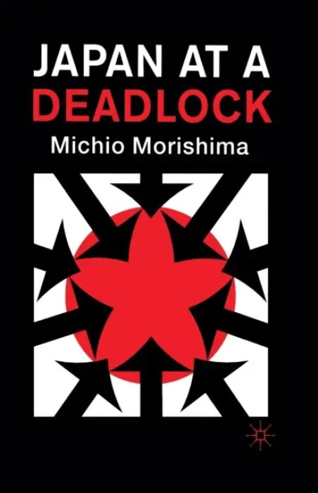Japan at a Deadlock - Morishima, Michio
