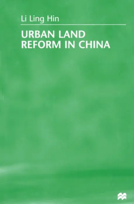 Urban Land Reform in China - Hin, L.