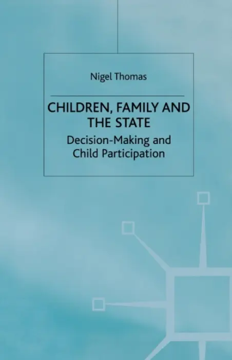 Children,Family and the State - Thomas, N.