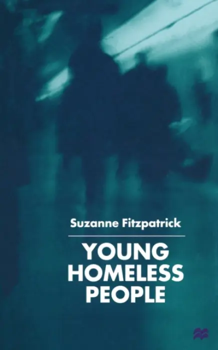 Young Homeless People - Fitzpatrick, S.
