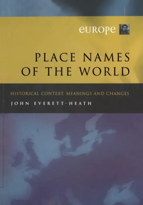 Place Names of the World - Europe - Everett-Heath, J.