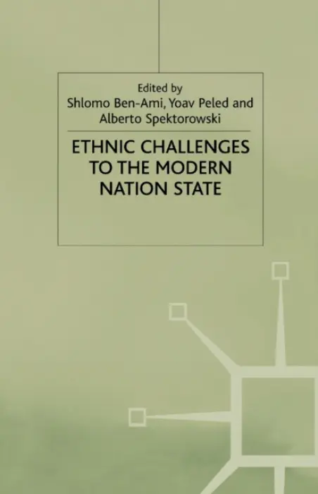 Ethnic Challenges to the Modern - Ben-Ami, Shlomo