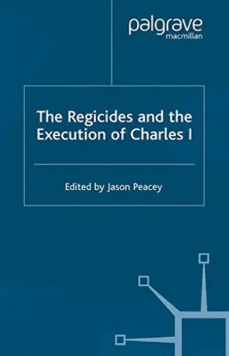 Regicides and the Execution of Charles 1