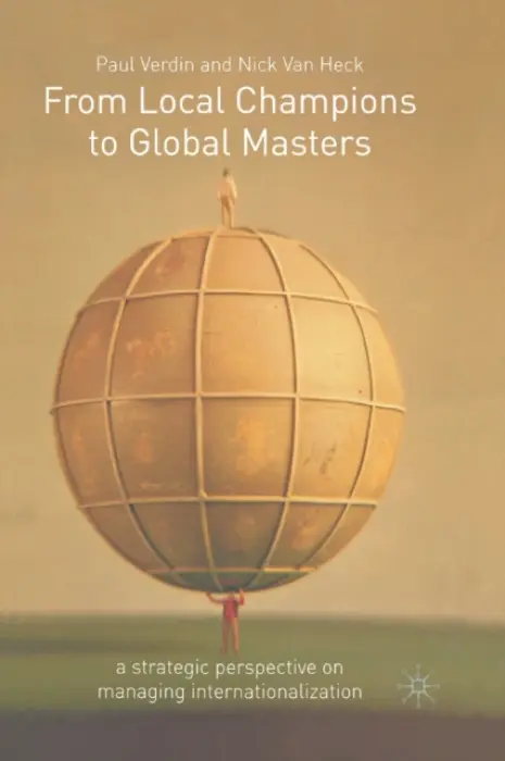 From Local Champions To Global Masters - Verdin, P. a Heck, N. Van
