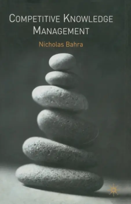 Competitive Knowledge Management - Bahra, N.