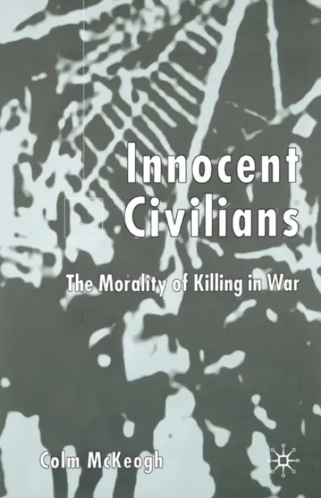 Innocent Civilians - McKeogh, C.