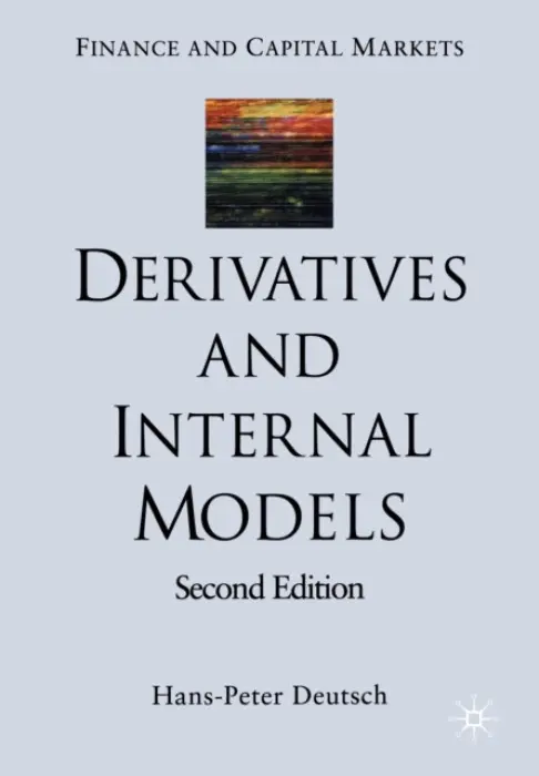 Derivatives and Internal Models - Deutsch, H.
