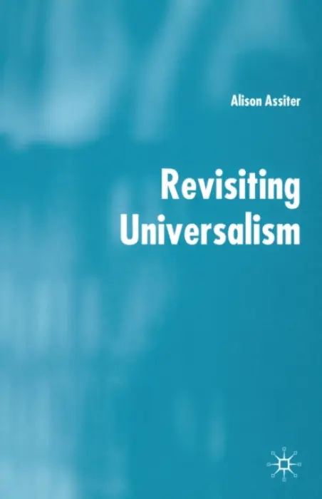 Revisiting Universalism - Assiter, A.