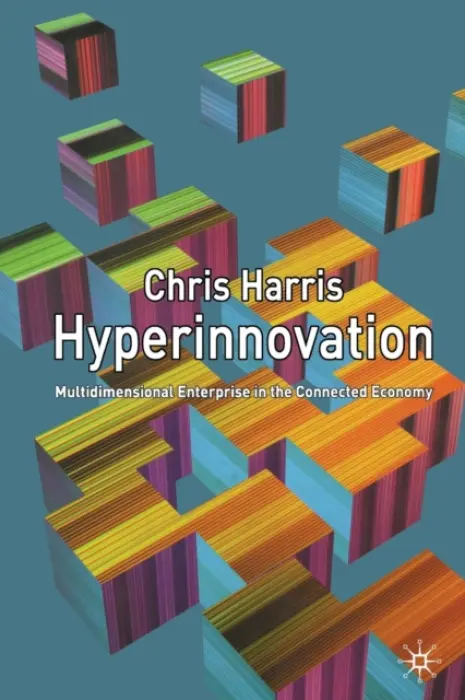 Hyperinnovation - Harris, C.