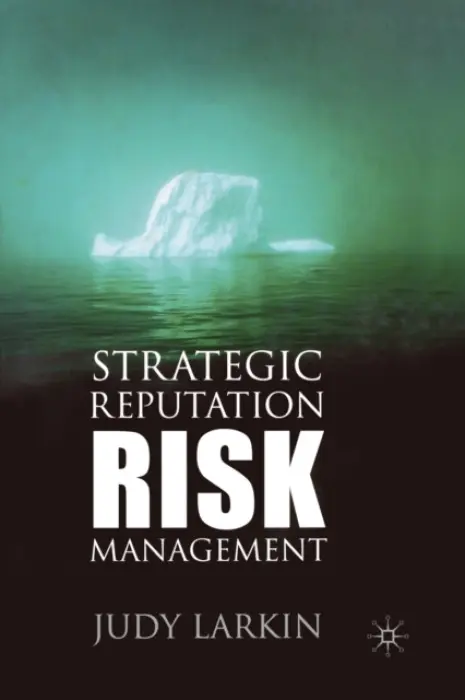 Strategic Reputation Risk Management - Larkin, J.
