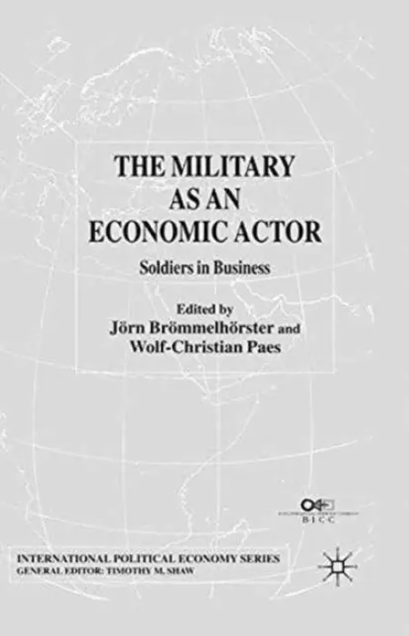 Military as an Economic Actor