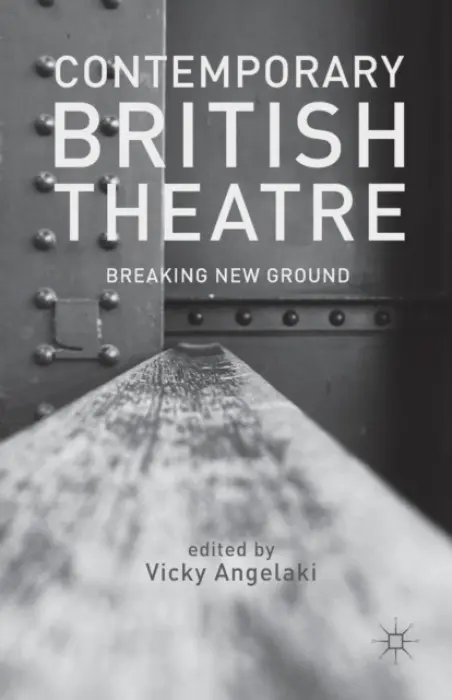 Contemporary British Theatre - Angelaki, V.
