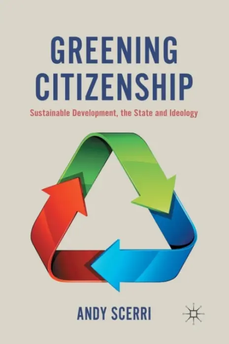 Greening Citizenship - Scerri, A.