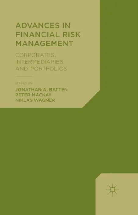 Advances in Financial Risk Management - Batten, Jonathan A. a MacKay, Peter