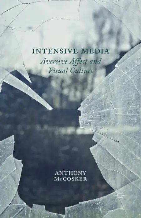 Intensive Media - McCosker, A.
