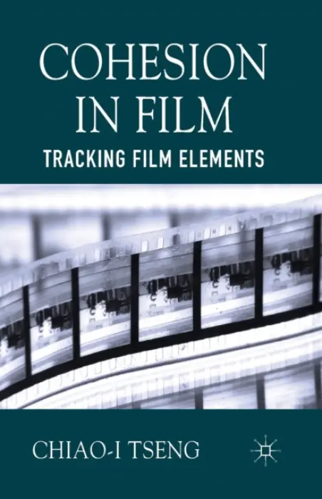 Cohesion in Film - Tseng, C.