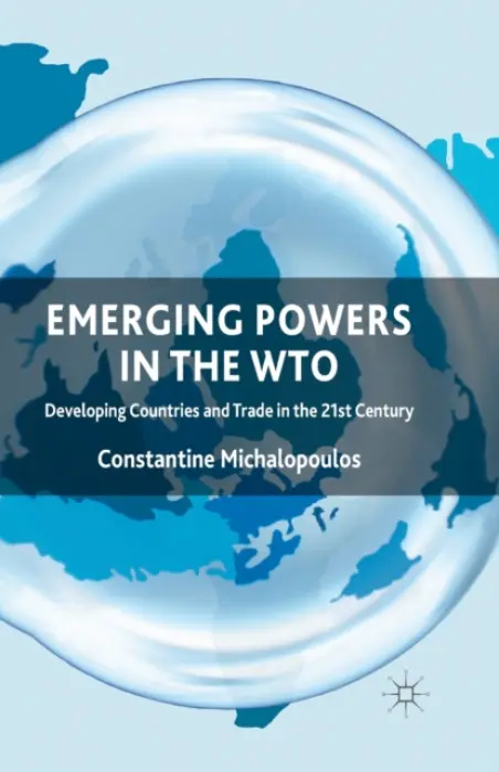 Emerging Powers in the WTO - Michalopoulos, C.