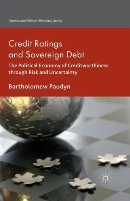 Credit Ratings and Sovereign Debt - Paudyn, B.