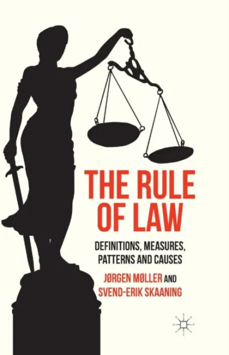 Rule of Law - Moller, J. a Skaaning, S.