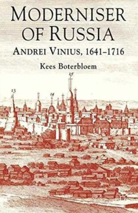 Moderniser of Russia - Boterbloem, K.