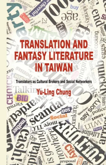 Translation and Fantasy Literature in Taiwan - Chung, Y.