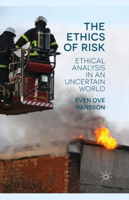 Ethics of Risk - Hansson, S.