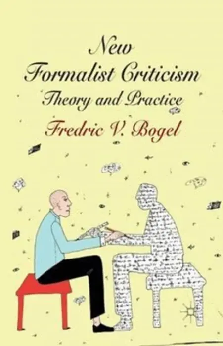 New Formalist Criticism - Bogel, F.