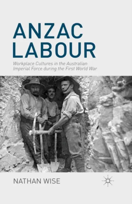 Anzac Labour - Wise, Nathan