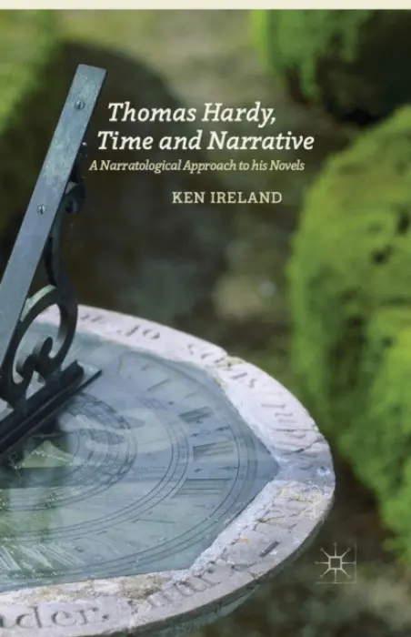 Thomas Hardy, Time and Narrative - Ireland, K.