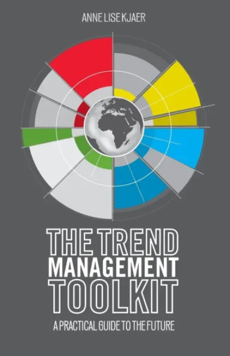 Trend Management Toolkit - Kjaer, A.