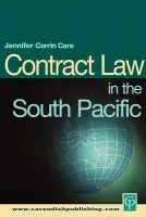 South Pacific Contract Law - Corrin-Care, Jennifer (University of Queensland, Australia)