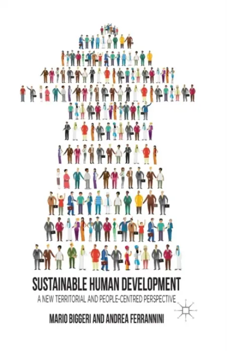 Sustainable Human Development - Biggeri, M. a Ferrannini, A.