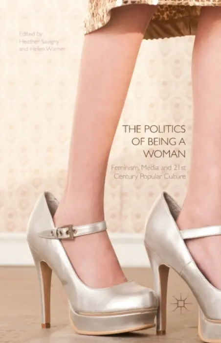 Politics of Being a Woman