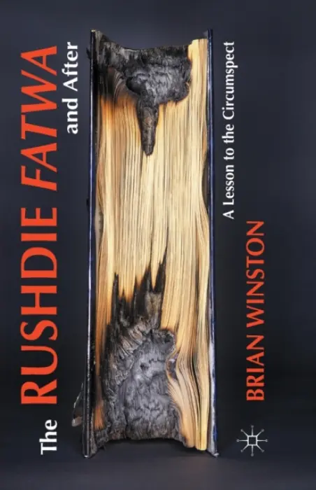 Rushdie Fatwa and After - Winston, B.