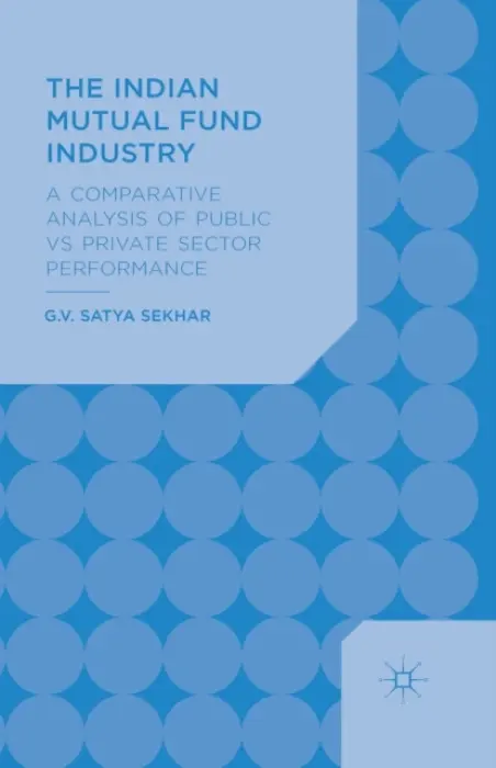 Indian Mutual Fund Industry - Sekhar, G.