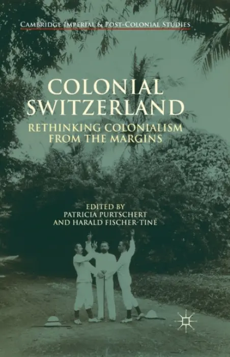 Colonial Switzerland