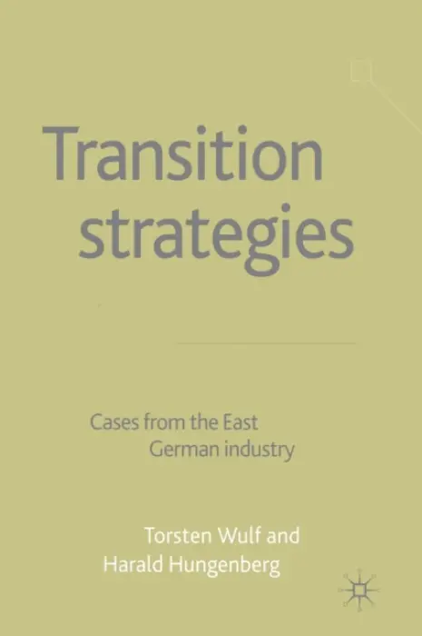 Transition Strategies - Hungenberg, H. a Wulf, T.
