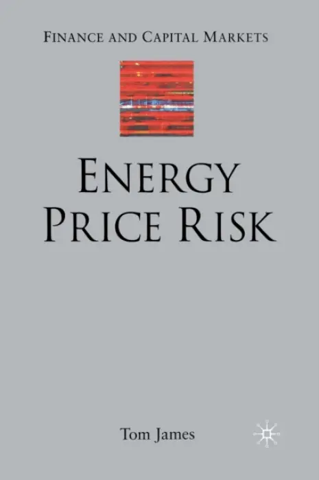 Energy Price Risk - James, T.