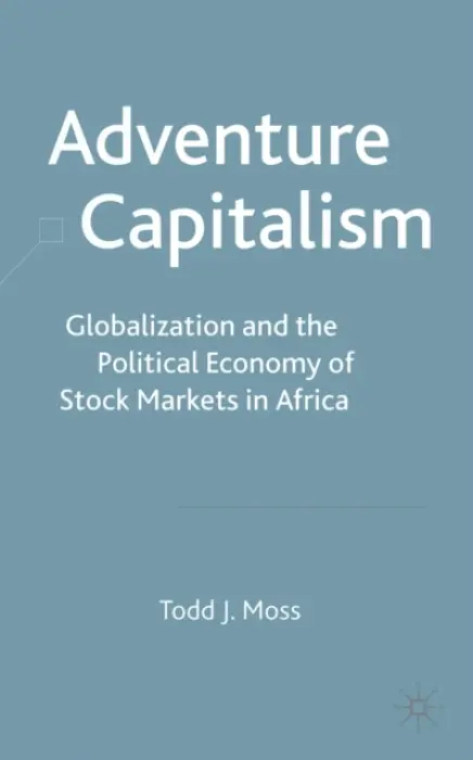 Adventure Capitalism - Moss, T.
